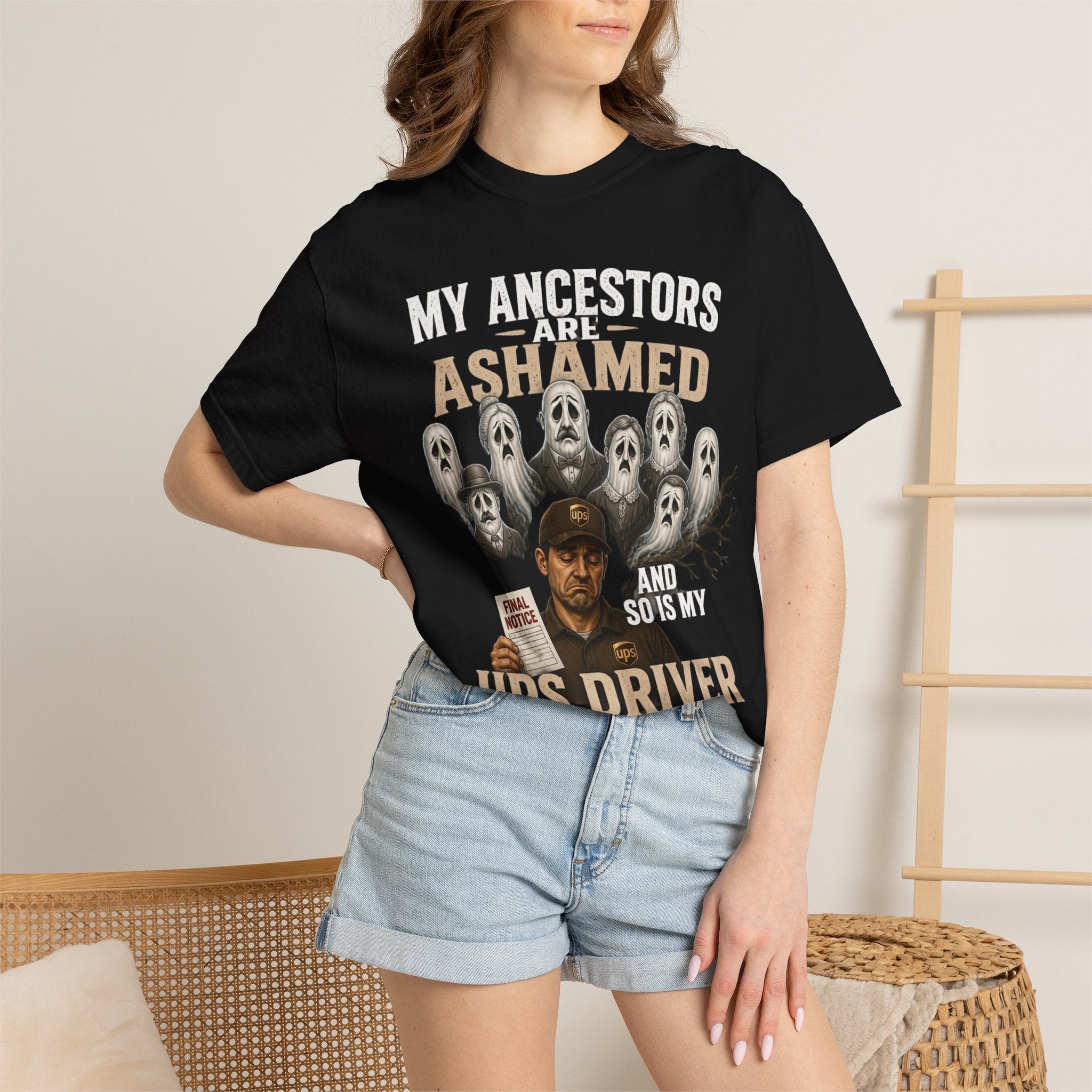 UPS Driver Ghosts Graphic T-Shirt — "My Ancestors Are Ashamed" Statement Tee
