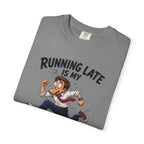 Running Late Is My Cardio T-Shirt — Funny Running Graphic Tee