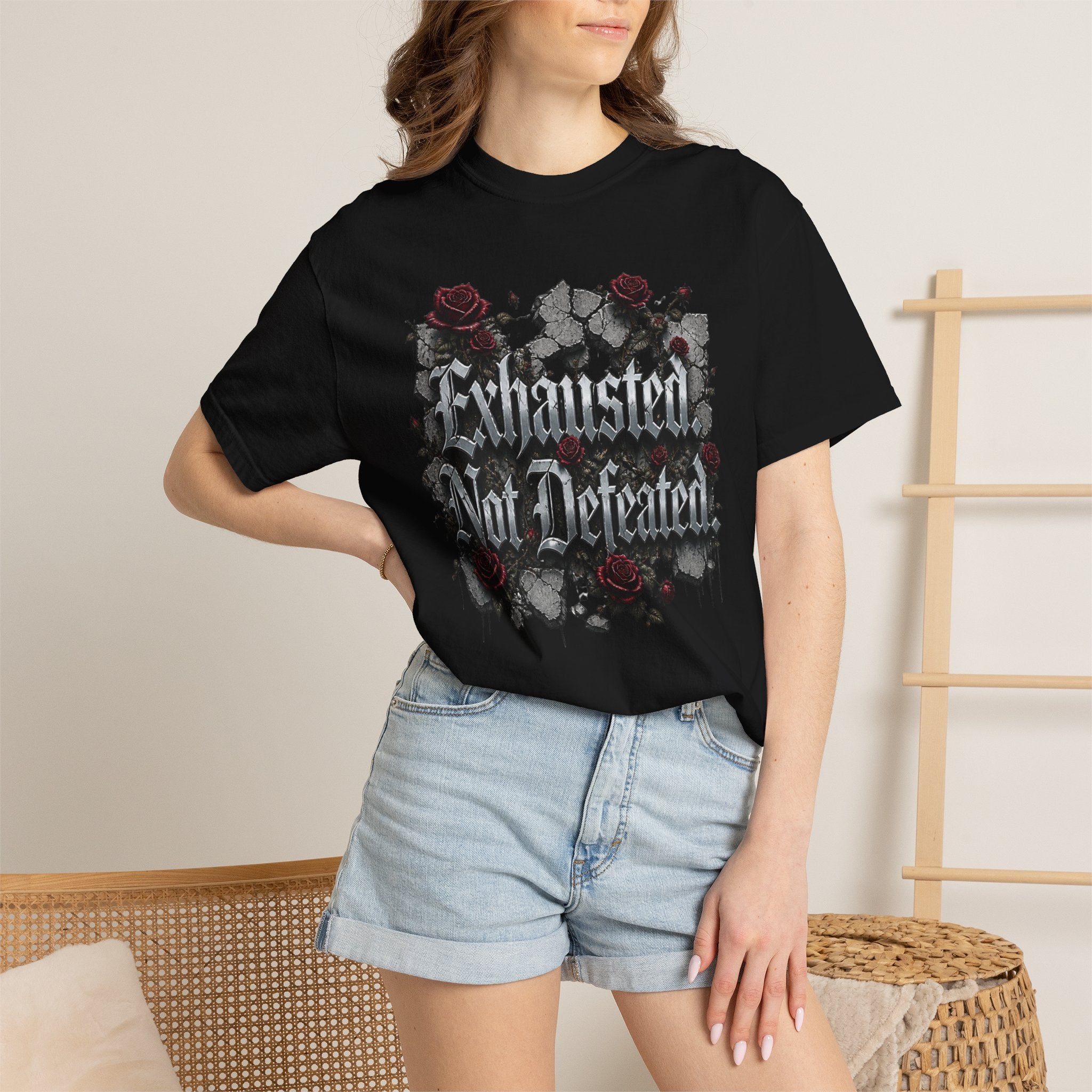 Exhausted Not Defeated T-Shirt — Gothic Rose Motivational Tee