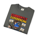 T-Shirt — "Currently Experiencing Technical Difficulties" Funny Tech Support Graphic Tee