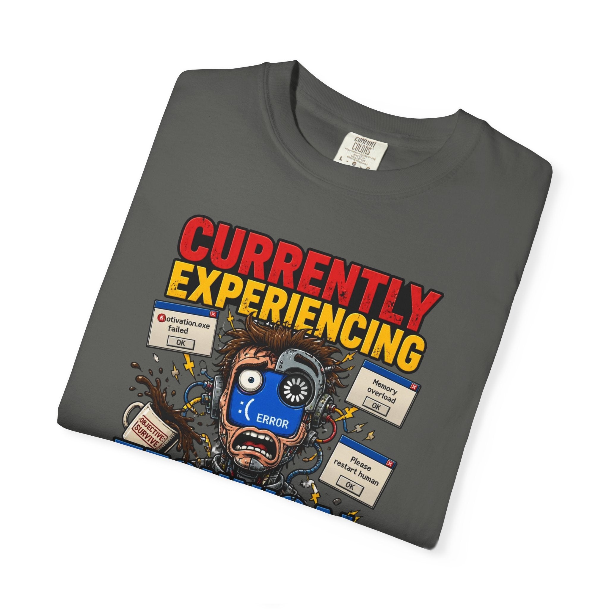 T-Shirt — "Currently Experiencing Technical Difficulties" Funny Tech Support Graphic Tee