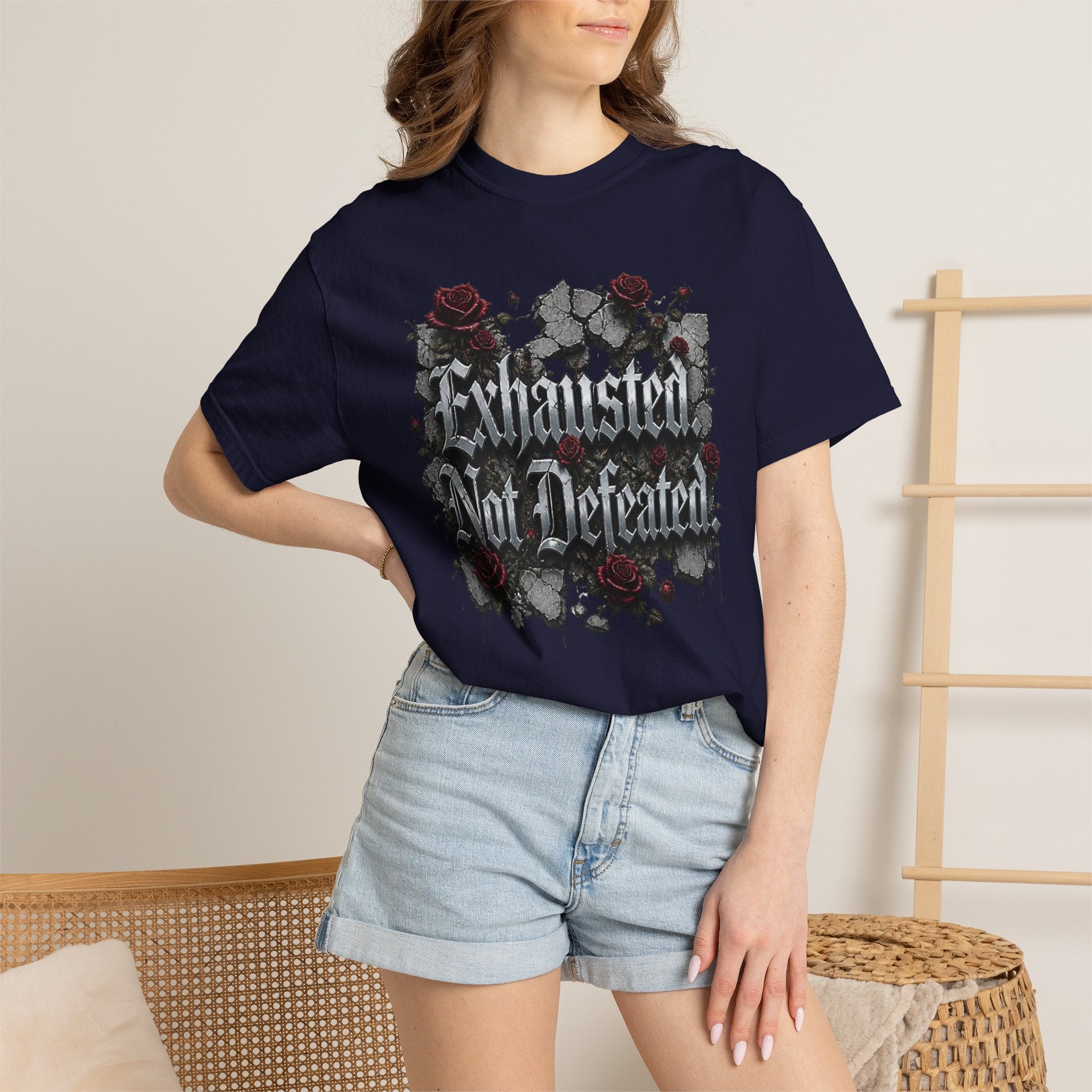Exhausted Not Defeated T-Shirt — Gothic Rose Motivational Tee