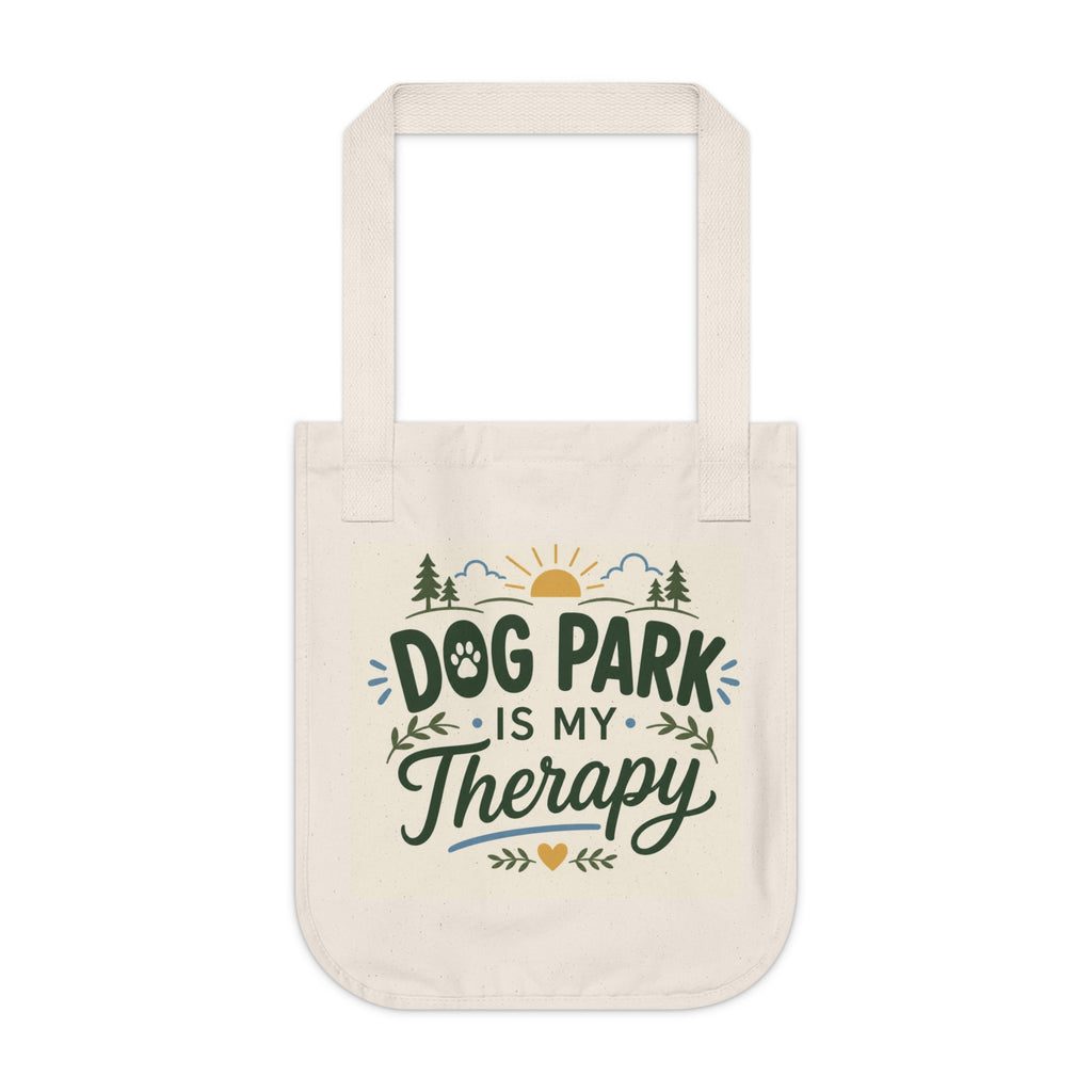 Tote Bag - "Dog Park Is My Therapy" Organic Canvas Tote | Eco-Friendly Dog Lover Gift