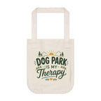 Tote Bag - "Dog Park Is My Therapy" Organic Canvas Tote | Eco-Friendly Dog Lover Gift