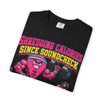 Shredding Calories Since Soundcheck T-Shirt — "No Pain No Riff" Rock Gym Tee