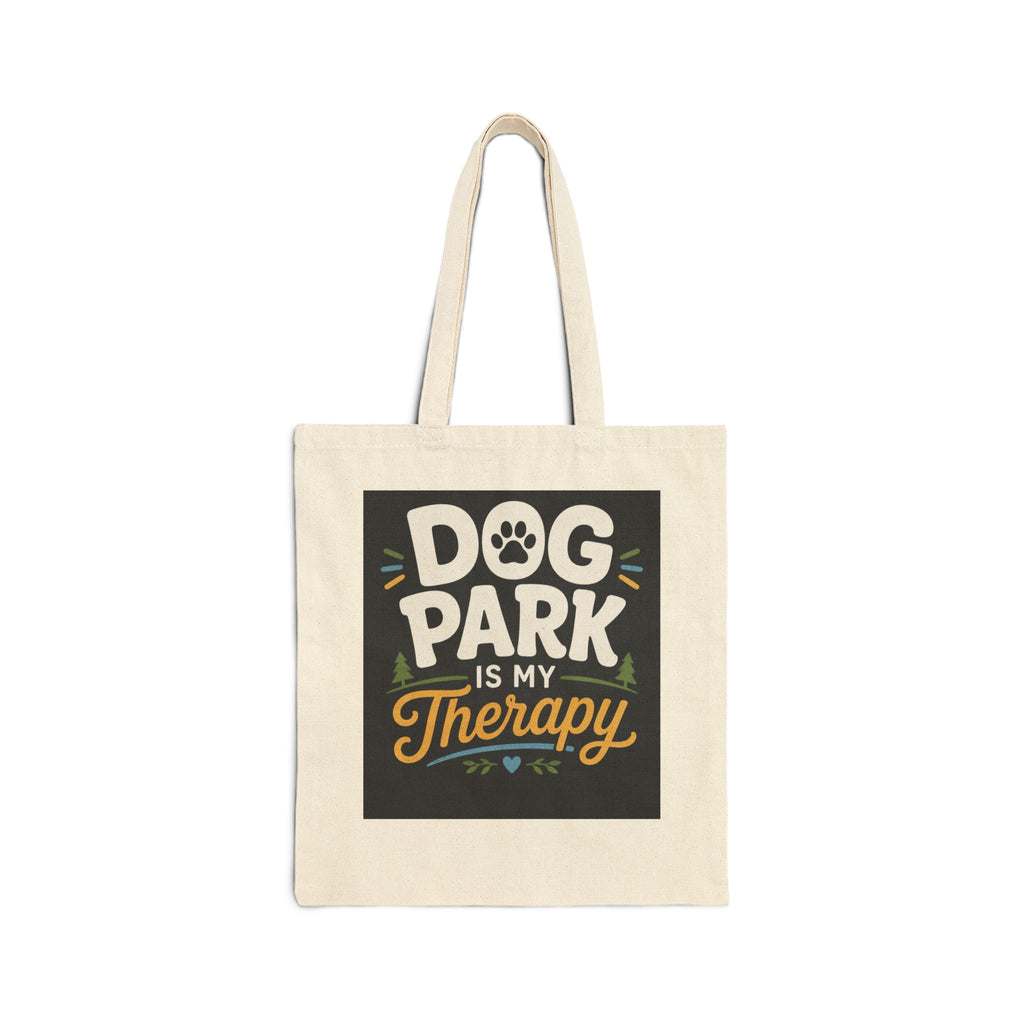 Dog Park Is My Therapy Tote Bag — Canvas Dog Lover Grocery & Beach Tote