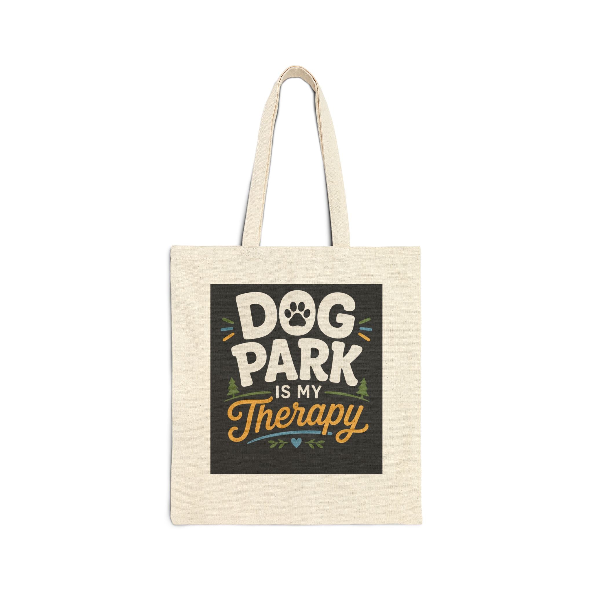 Dog Park Is My Therapy Tote Bag — Canvas Dog Lover Grocery & Beach Tote