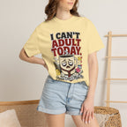 T-Shirt — "I Can't Adult Today" Funny Coffee & Messy Desk Graphic Tee