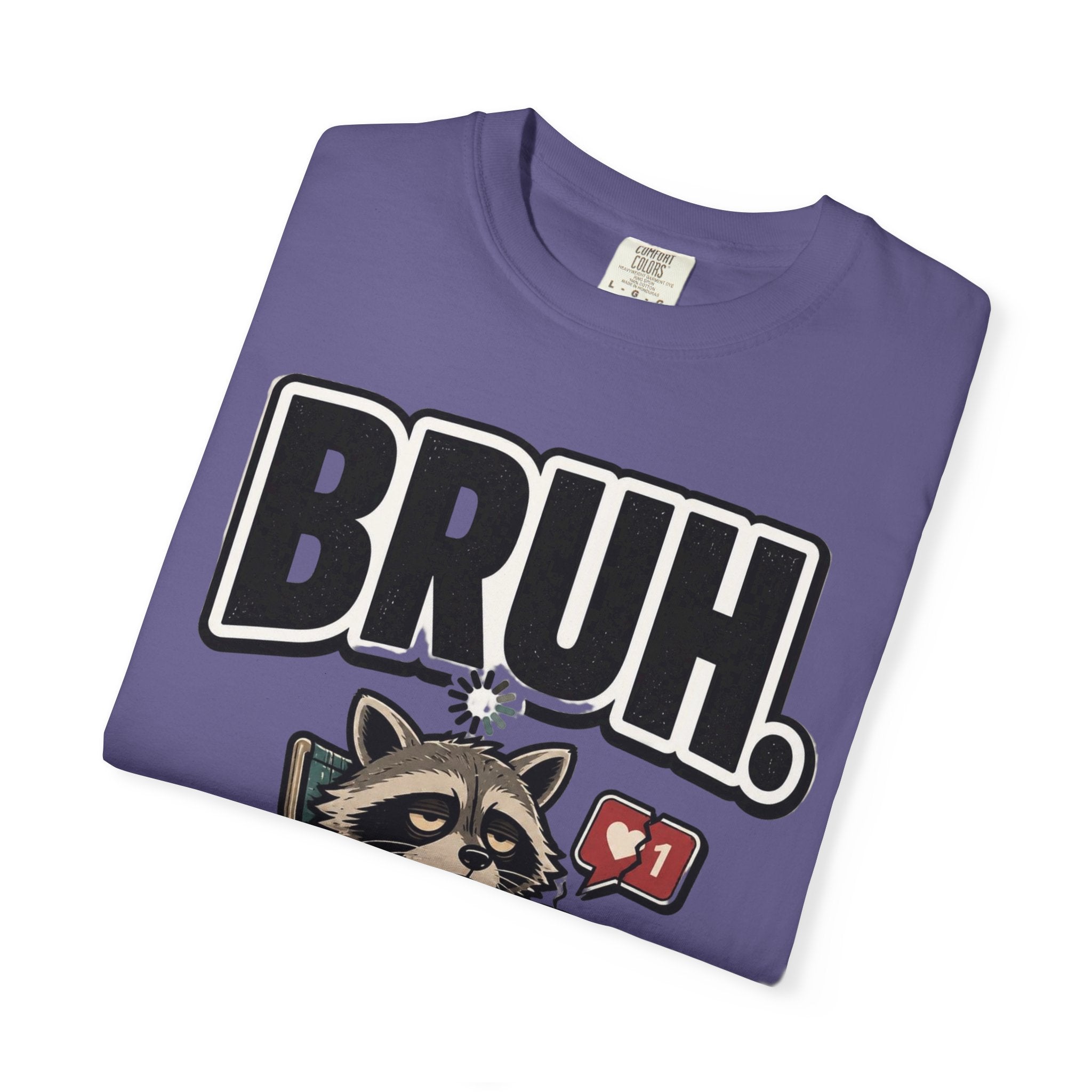 Bruh Raccoon Graphic T-Shirt — Lazy Chill Cartoon Tee