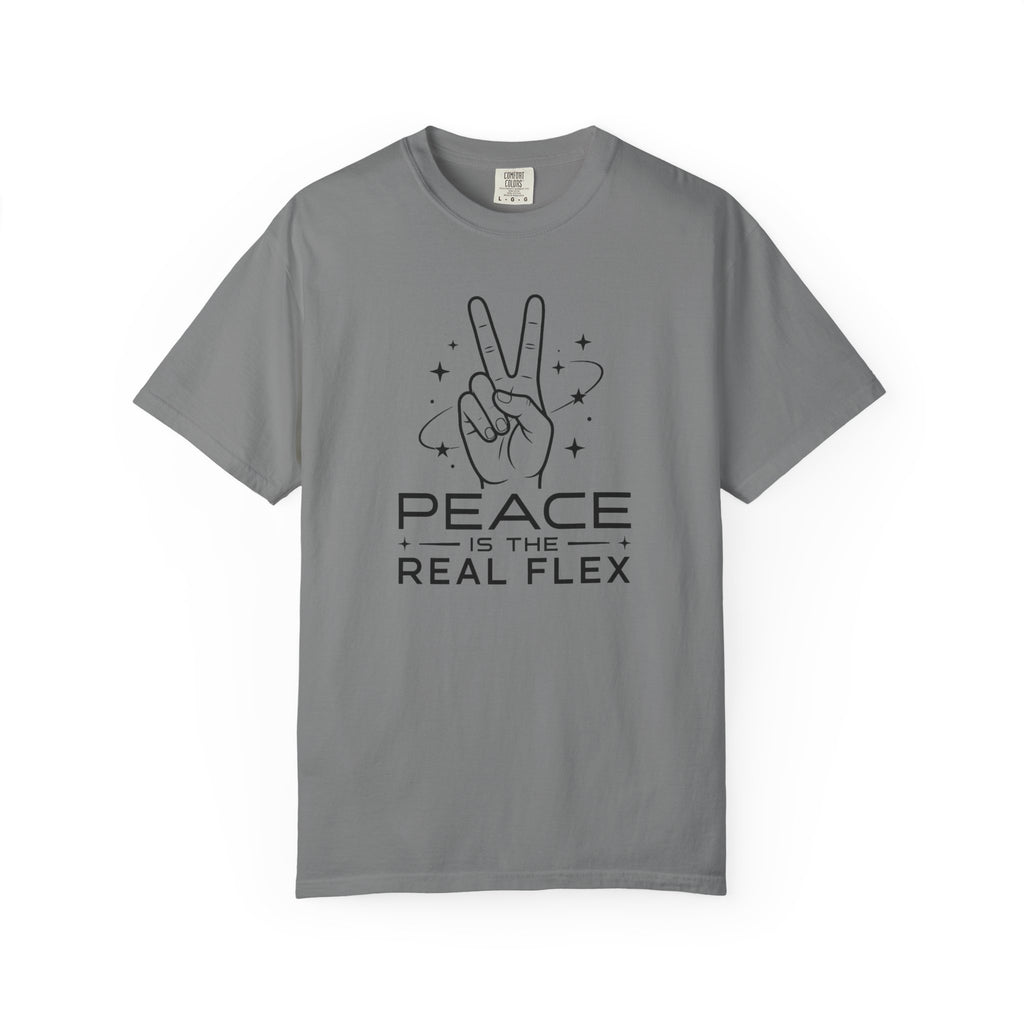 Peace Is the Real Flex T-Shirt