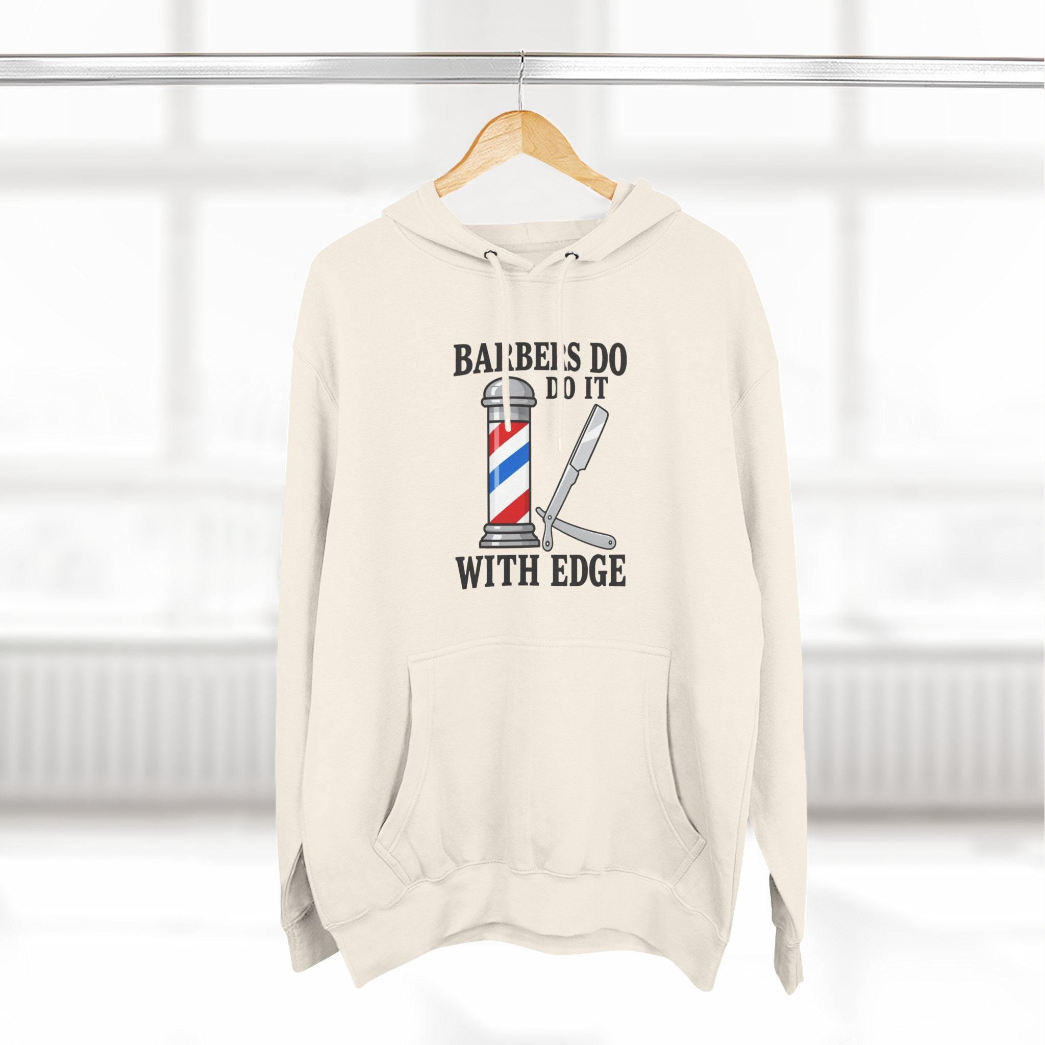 Barber Hoodie — "Barbers Do It With Edge" Hooded Sweatshirt