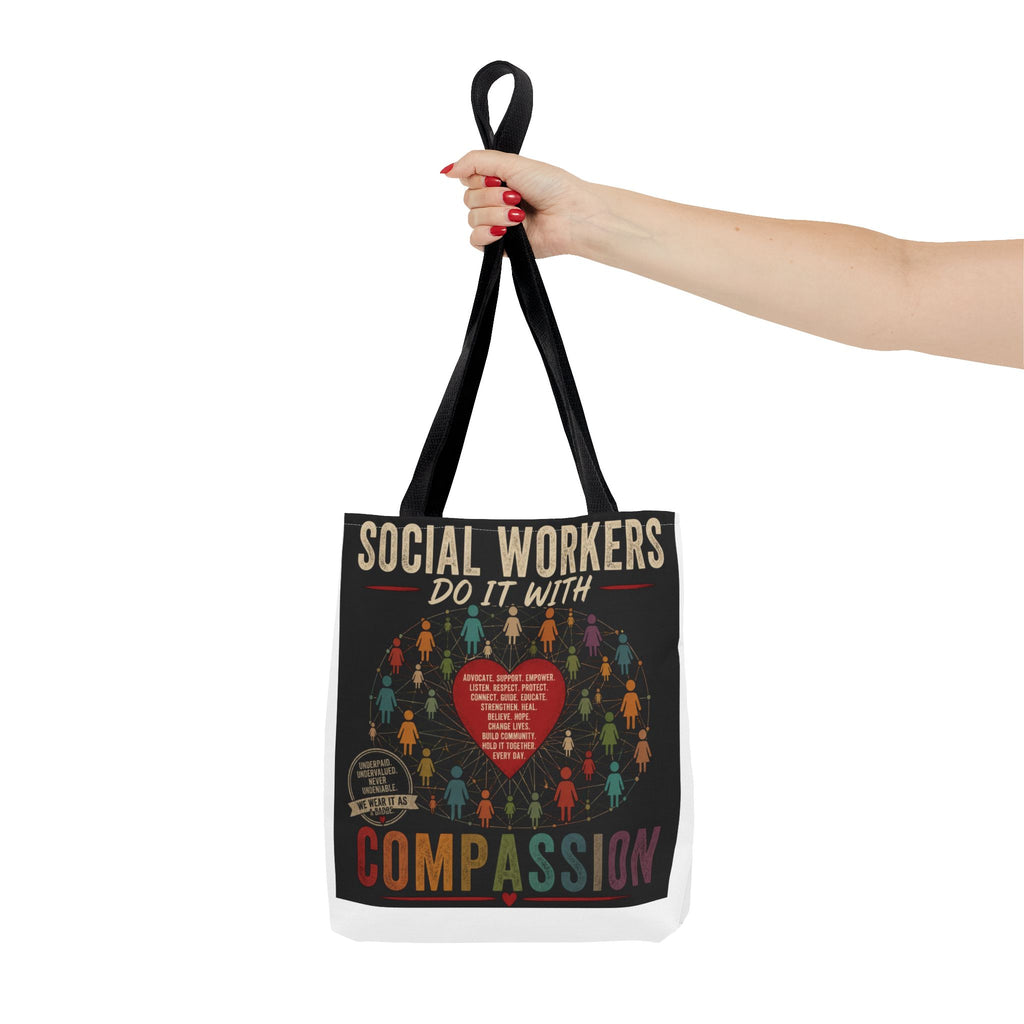 Social Worker Tote Bag — “Social Workers Do It With Compassion” AOP Canvas Tote