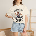 Running Late Is My Cardio T-Shirt — Funny Running Graphic Tee