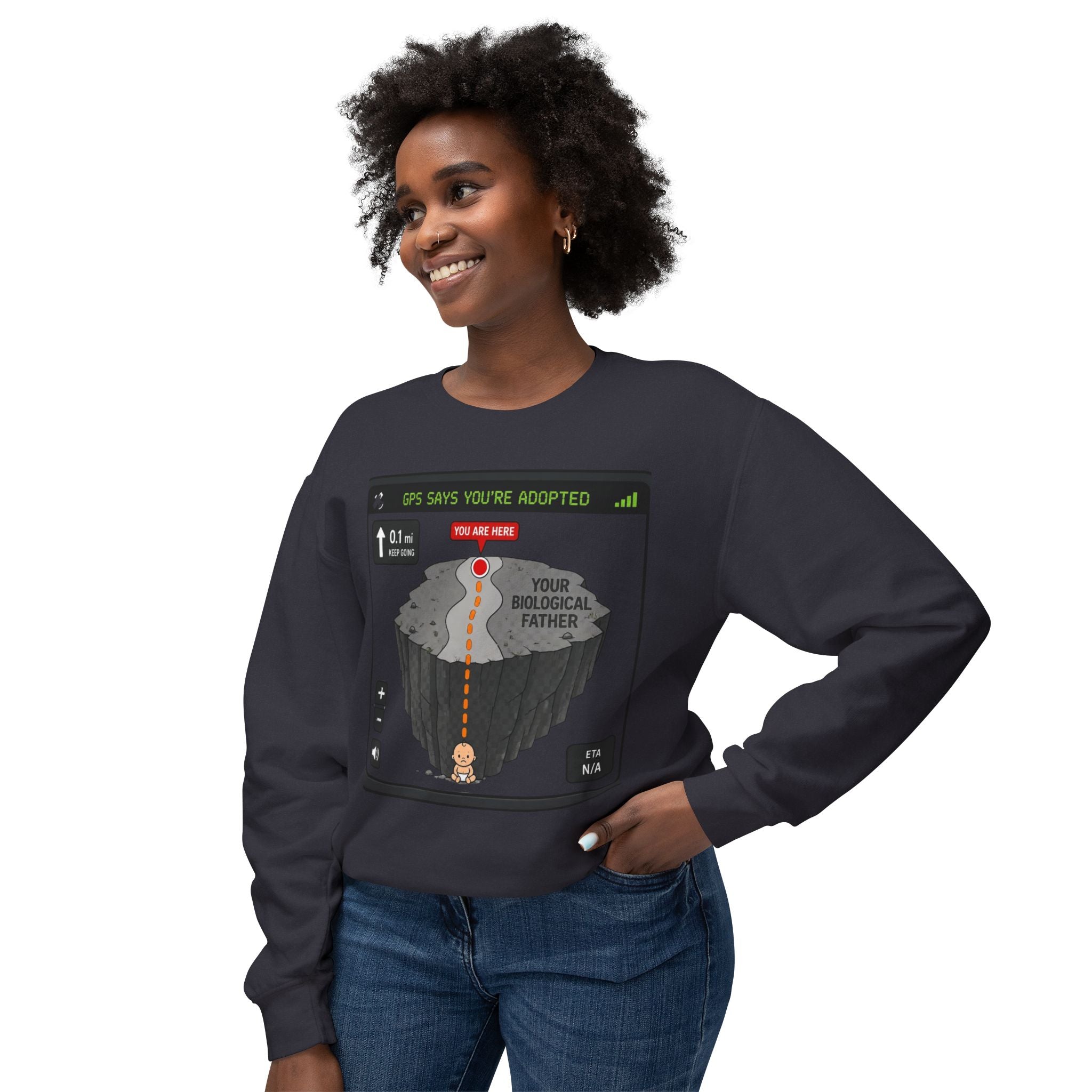 Adopted GPS Crewneck Sweatshirt — 'GPS Says You’re Adopted' Graphic