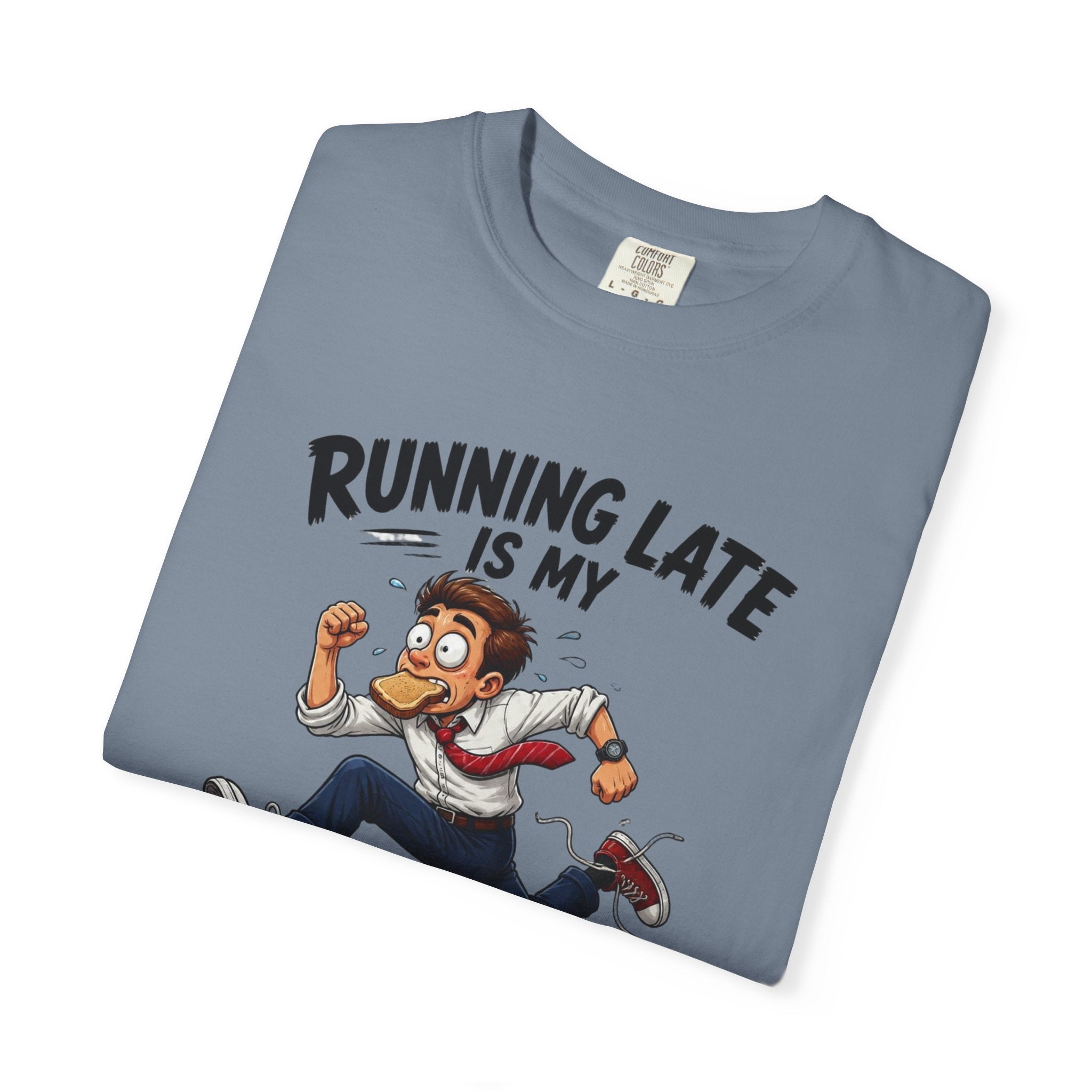 Running Late Is My Cardio T-Shirt — Funny Running Graphic Tee
