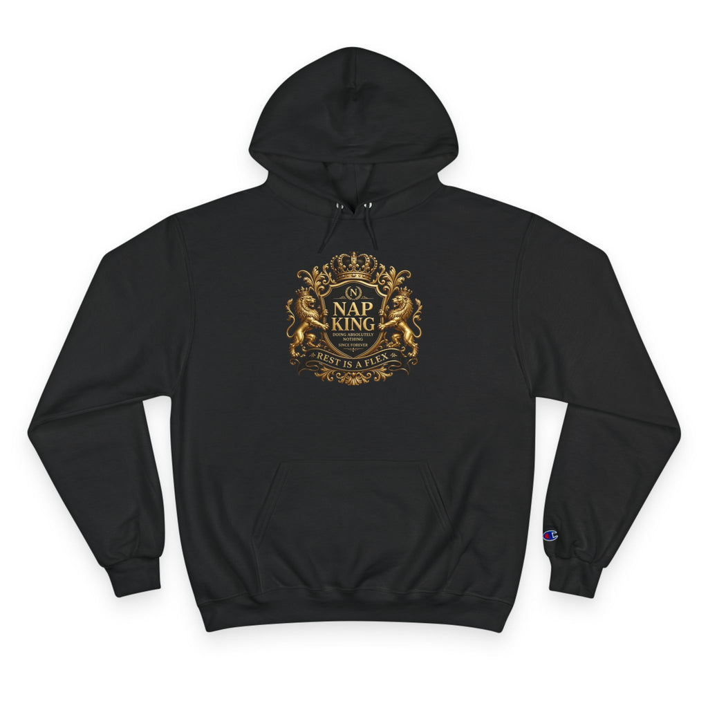 Nap King Hoodie — Regal Crest Champion Hooded Sweatshirt