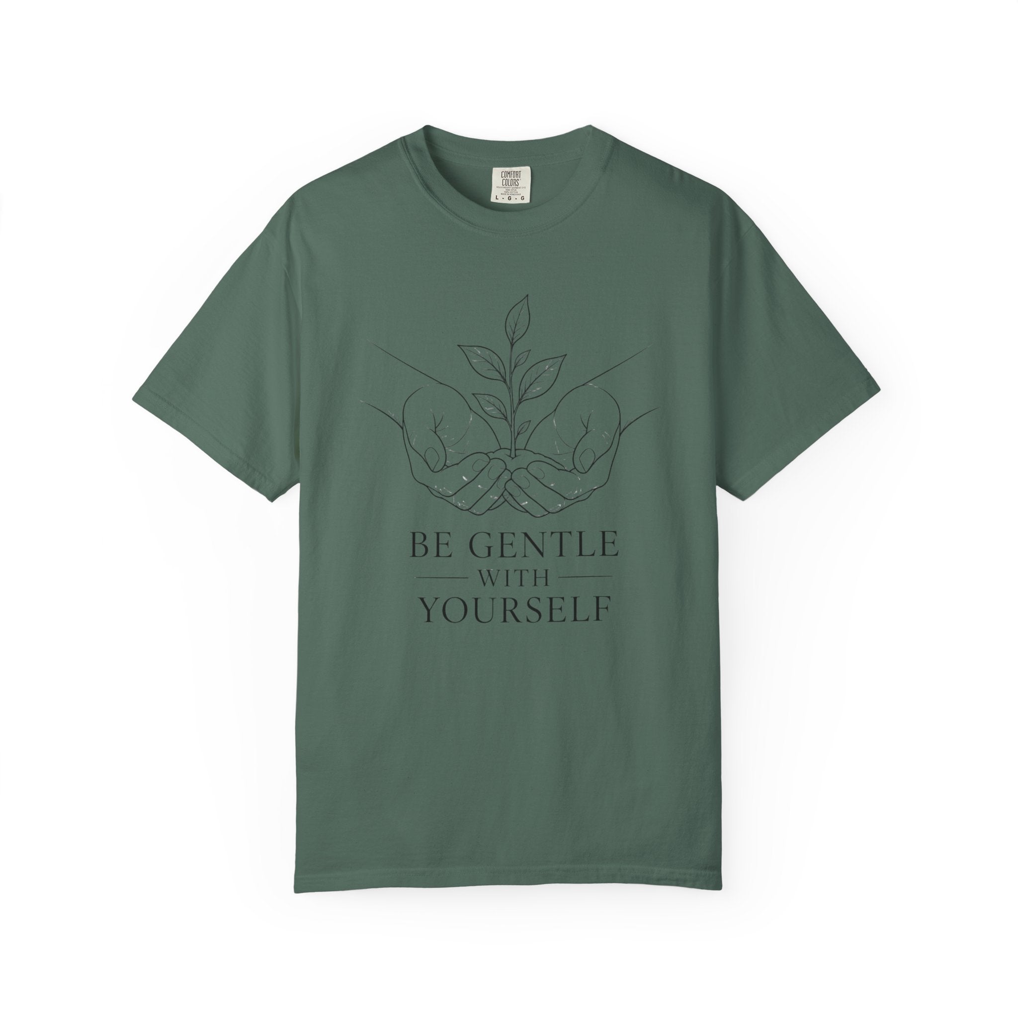 Be Gentle With Yourself T-Shirt – Self-Care Graphic Tee