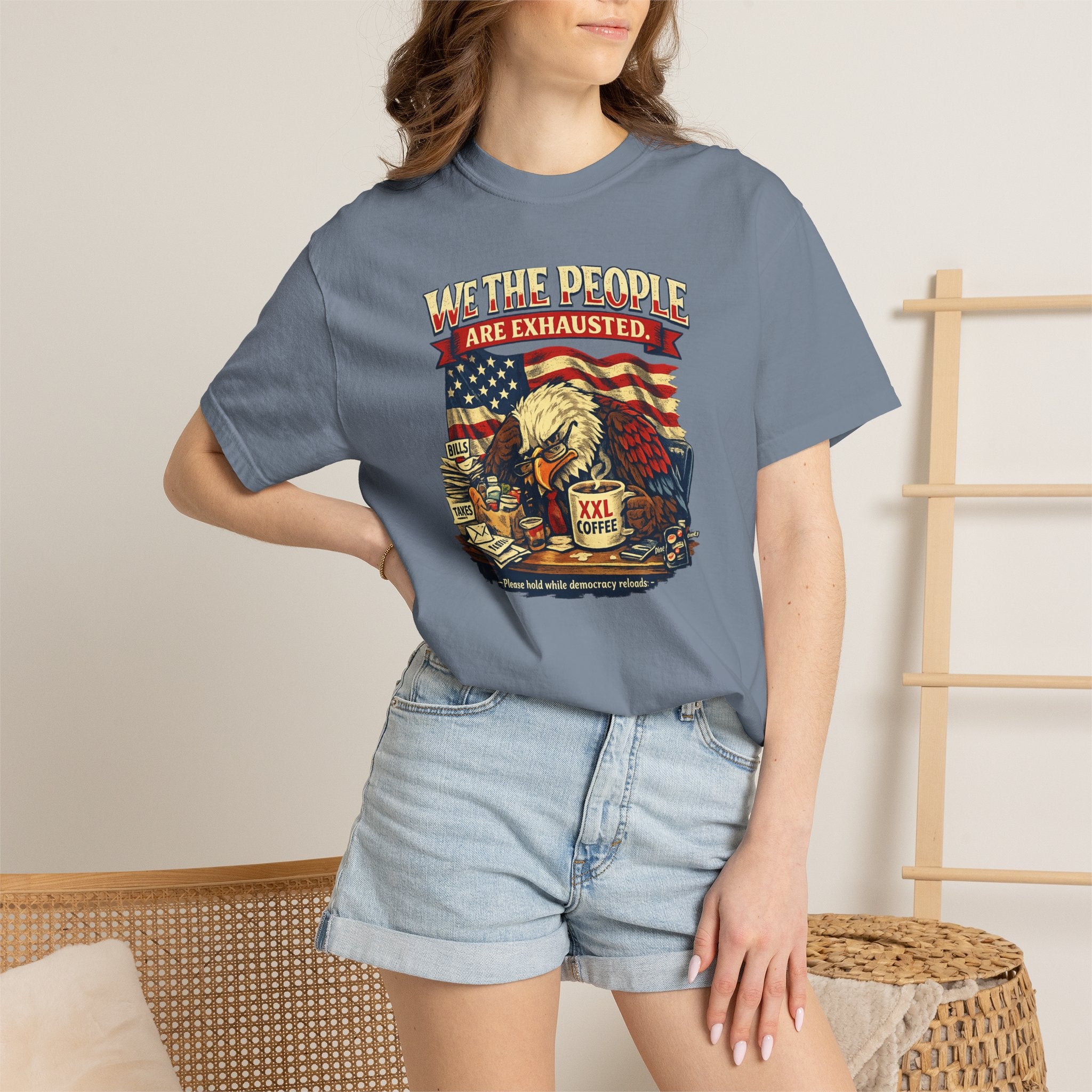T-Shirt — "We the People Are Exhausted" Patriotic Vintage Eagle Tee
