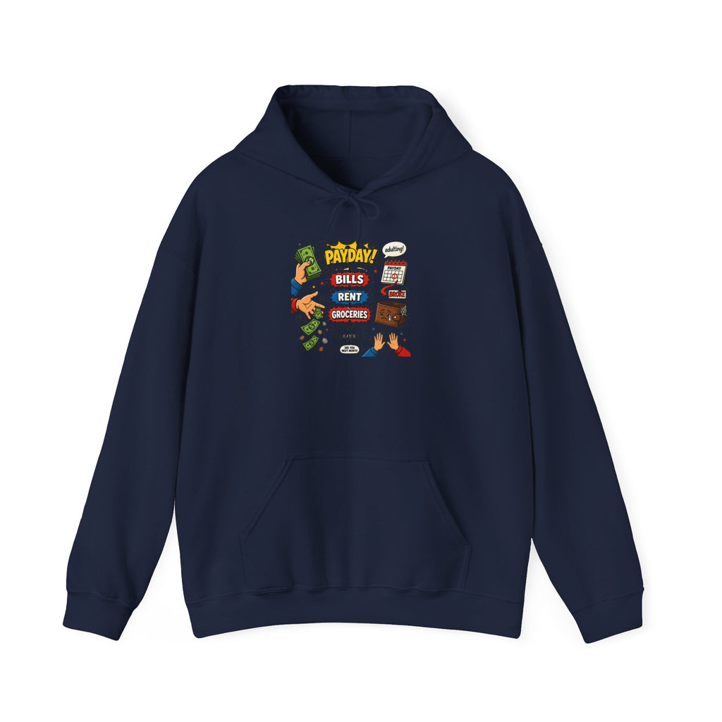 Payday Bills Rent Coffee Hoodie — Funny Budgeting Graphic Sweatshirt