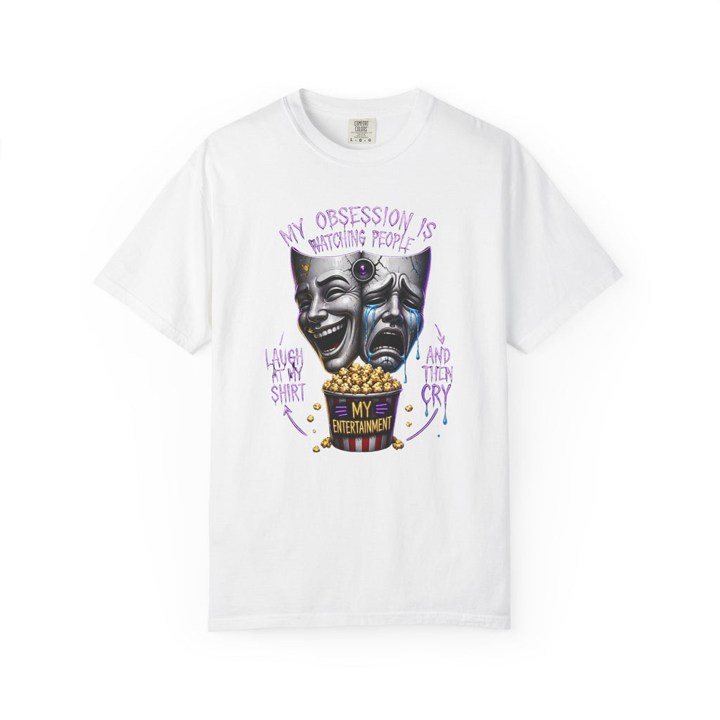 Theater Masks Popcorn Tee — “My Obsession Is Watching People” Graphic T-Shirt