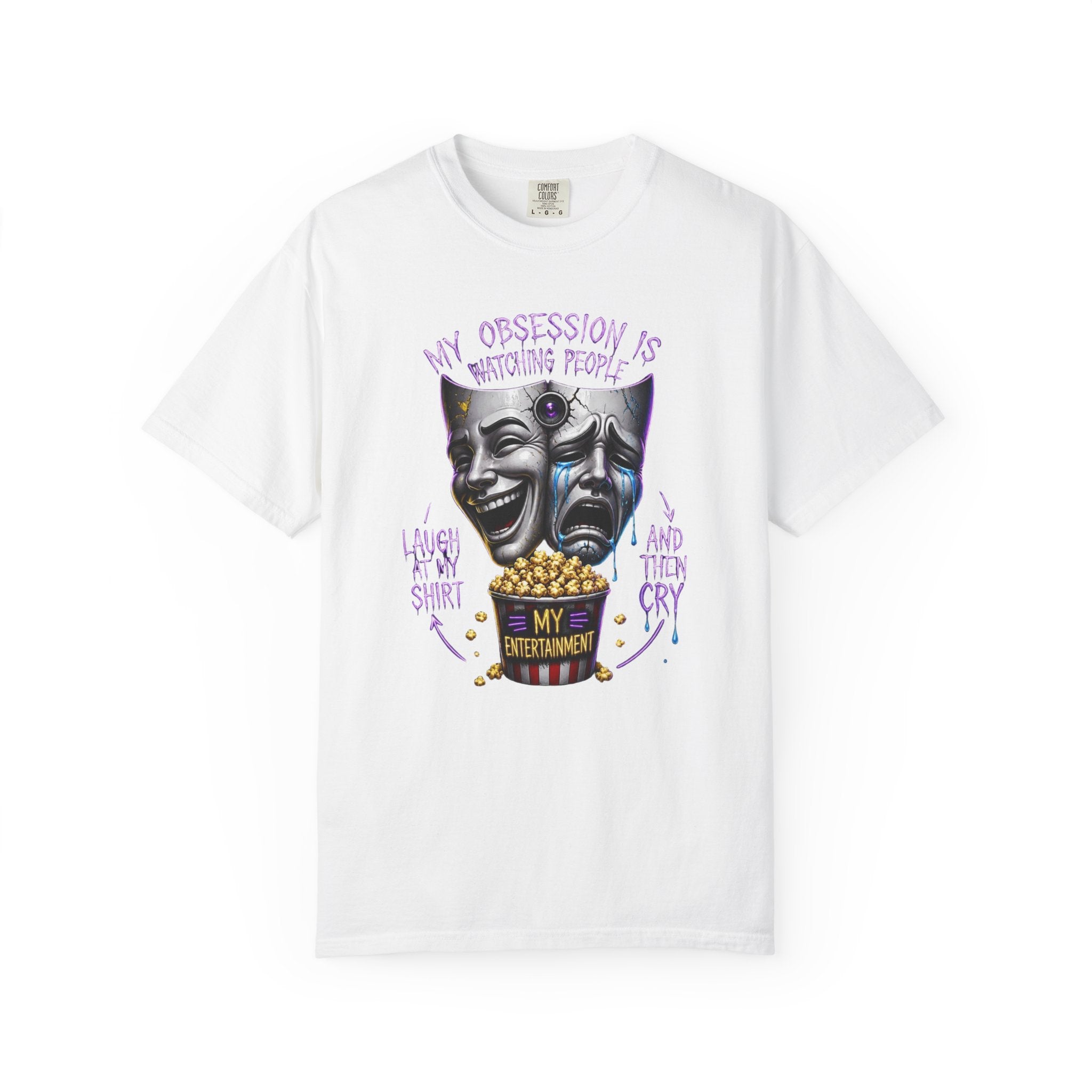 Theater Masks Popcorn Tee — “My Obsession Is Watching People” Graphic T-Shirt