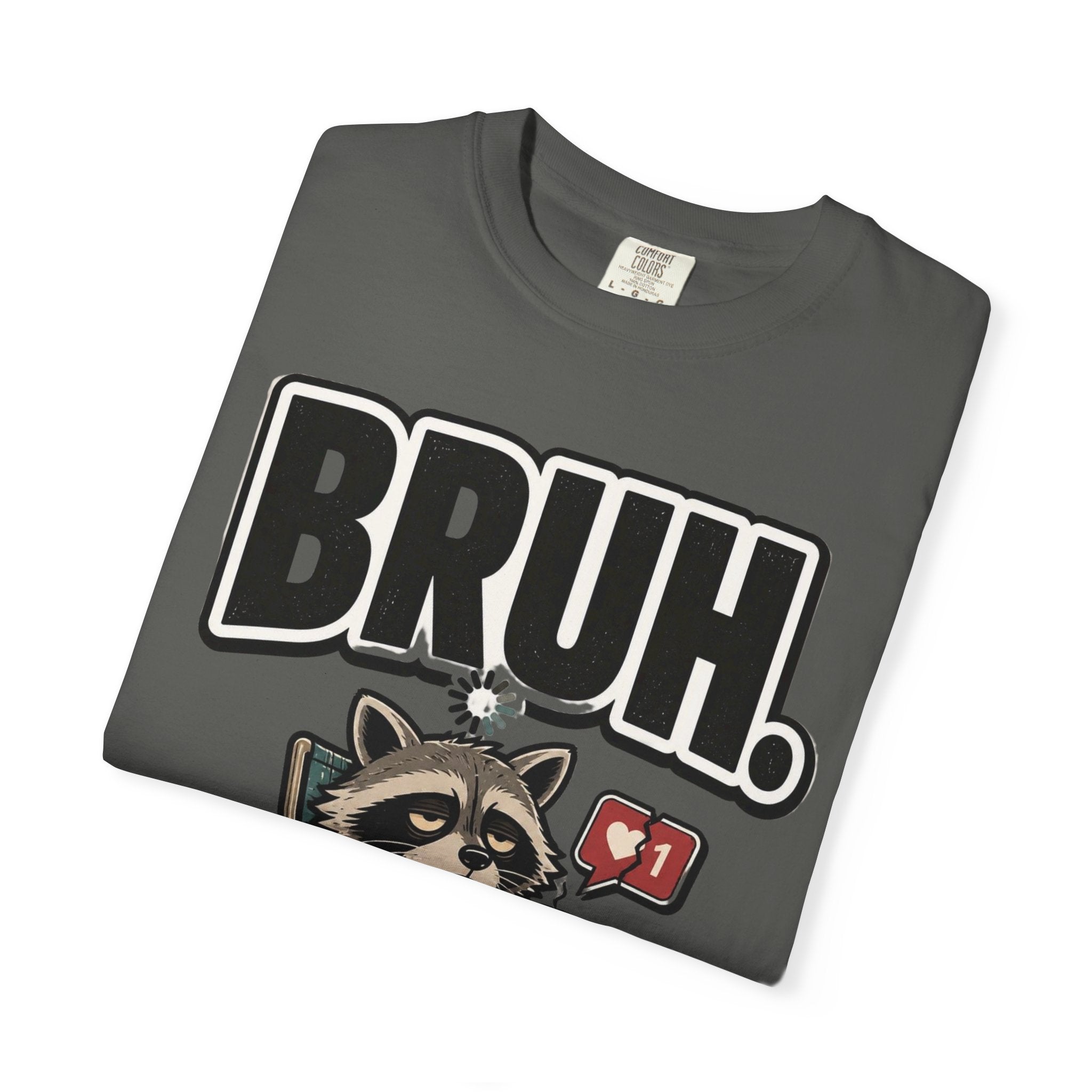 Bruh Raccoon Graphic T-Shirt — Lazy Chill Cartoon Tee