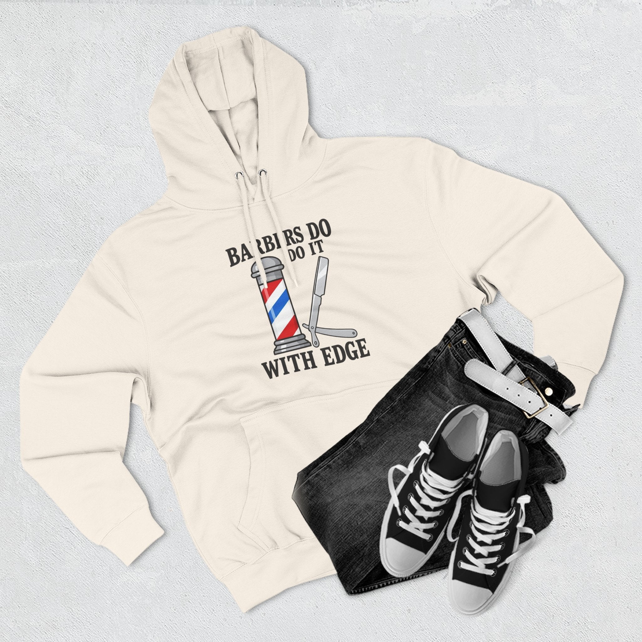 Barber Hoodie — "Barbers Do It With Edge" Hooded Sweatshirt