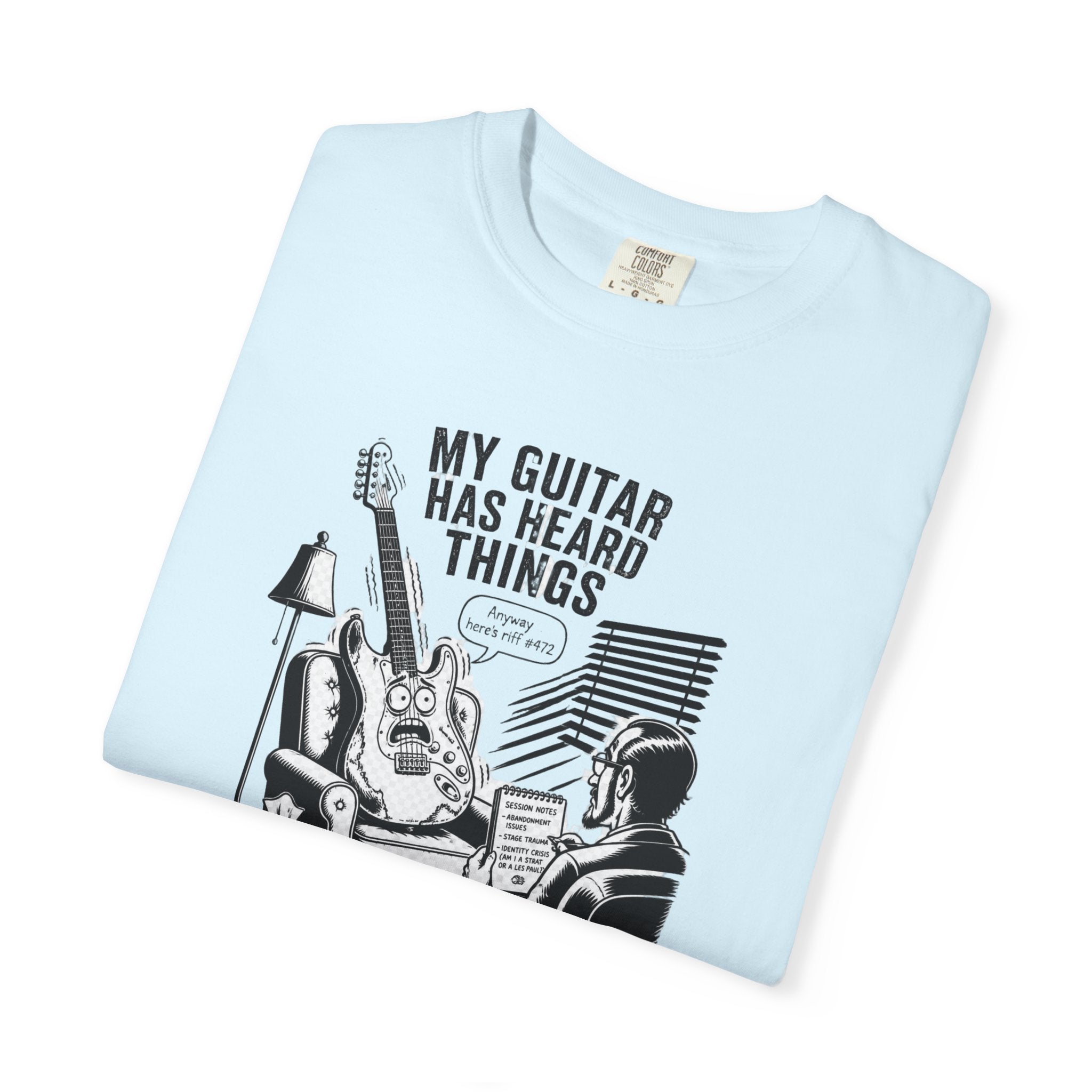 Guitar Lover T‑Shirt — "My Guitar Has Heard Things" Acoustic Music Tee