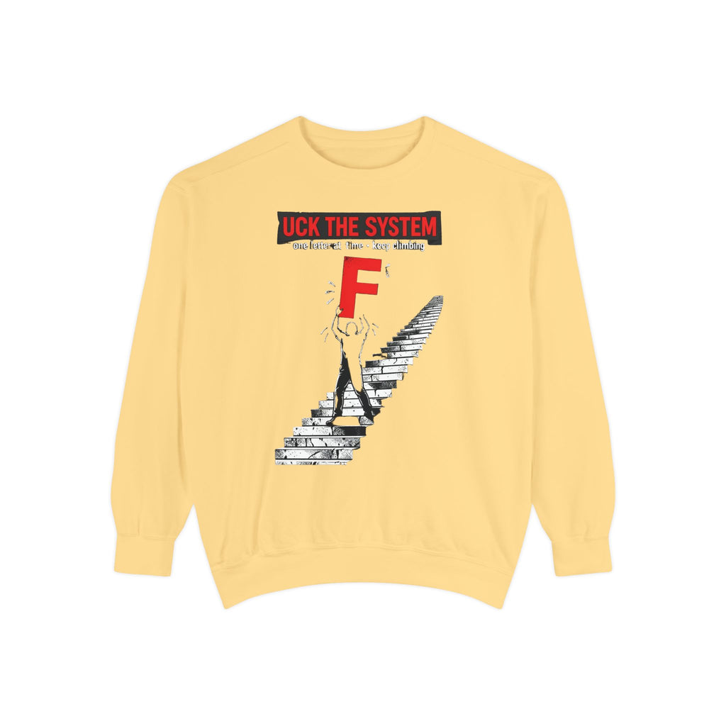 Rebel Graphic Sweatshirt — "F*** The System" Stairs Design