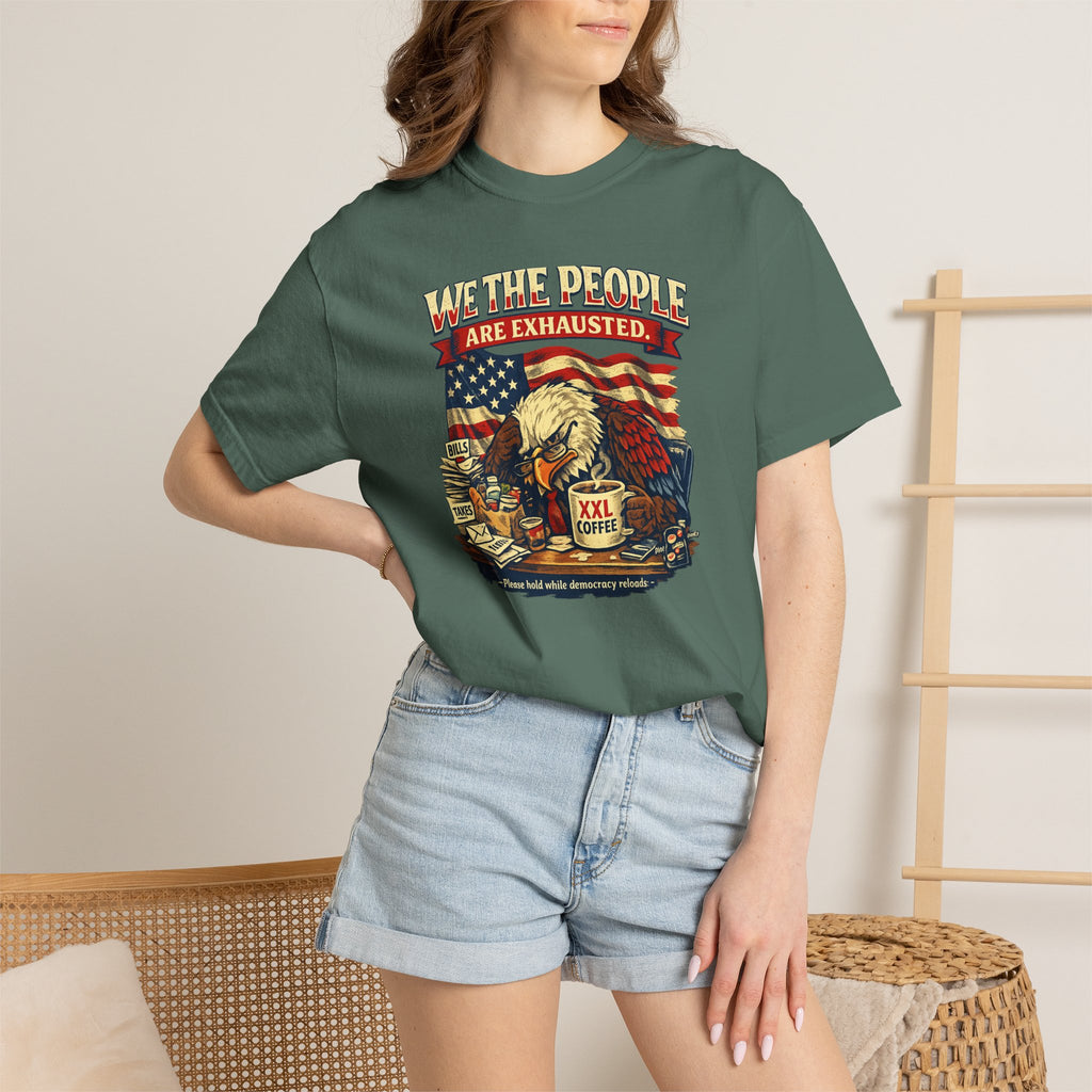 T-Shirt — "We the People Are Exhausted" Patriotic Vintage Eagle Tee