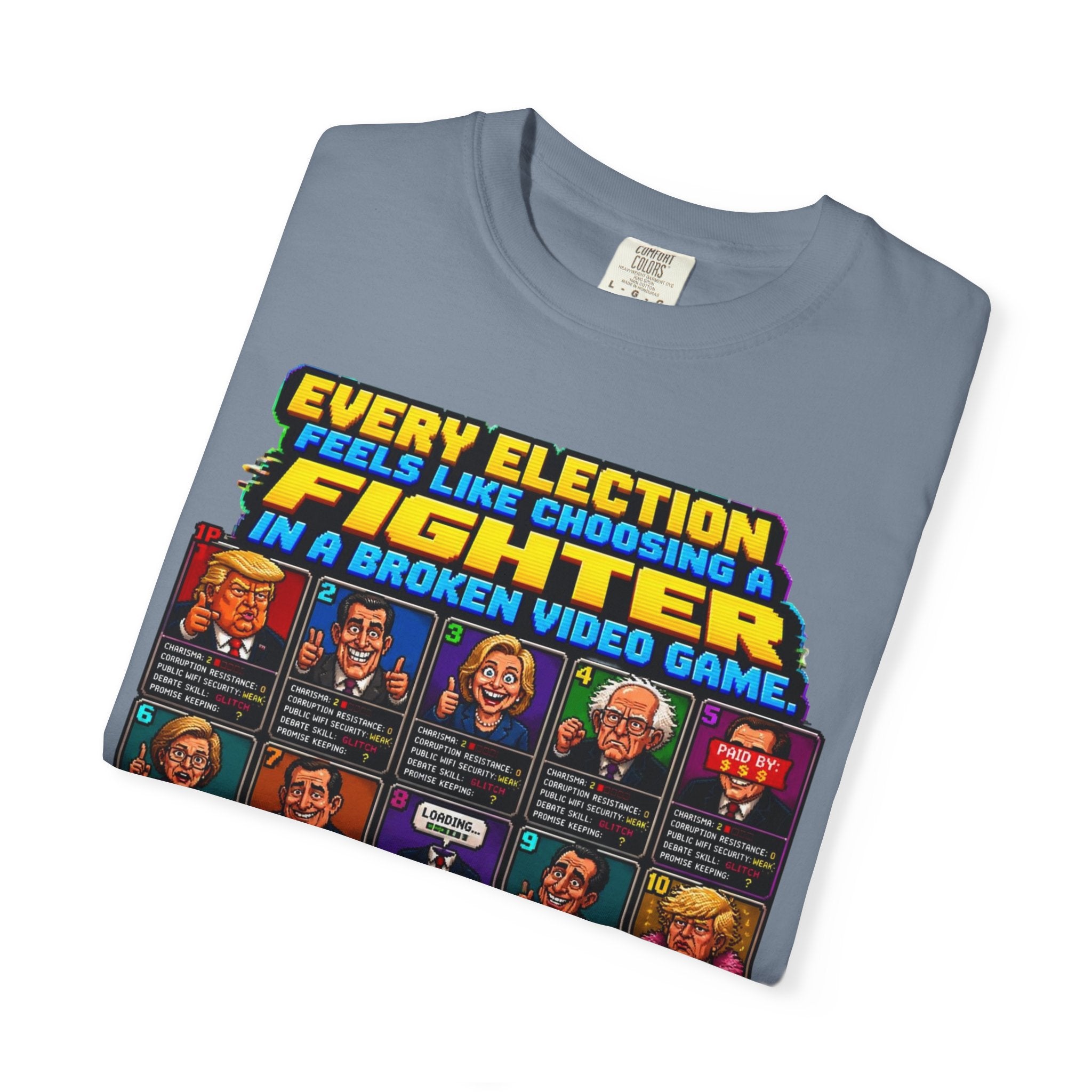 Retro Video Game 'Every Election Feels Like Choosing a Fighter' T-Shirt