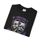 Theater Masks Popcorn Tee — “My Obsession Is Watching People” Graphic T-Shirt