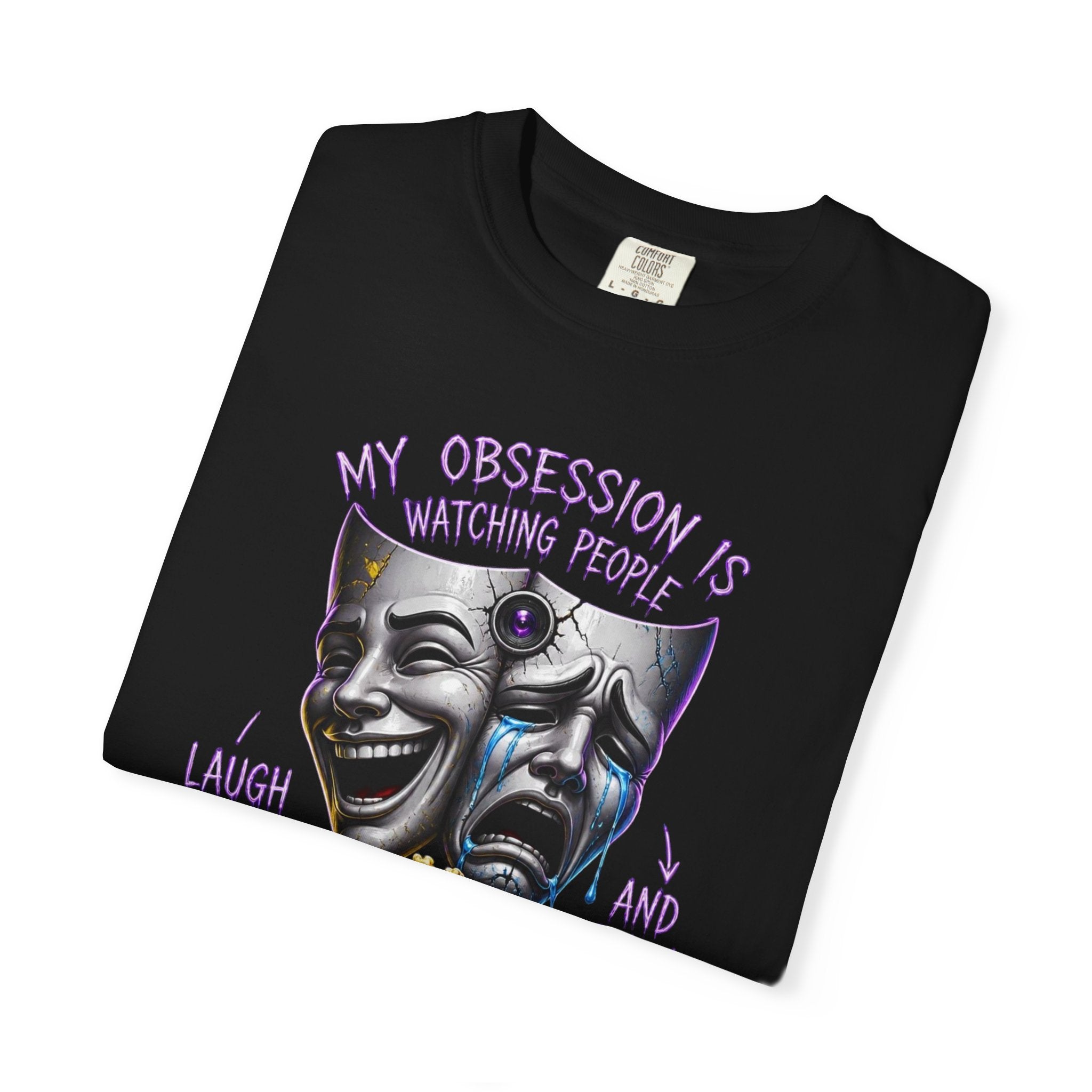 Theater Masks Popcorn Tee — “My Obsession Is Watching People” Graphic T-Shirt