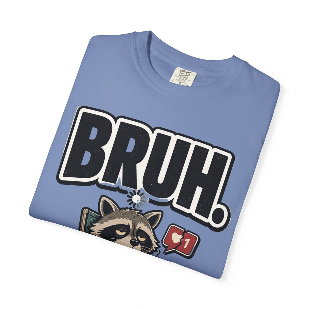 Bruh Raccoon Graphic T-Shirt — Lazy Chill Cartoon Tee