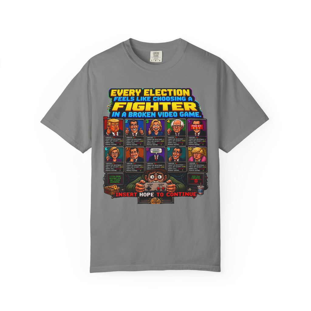 Election Fighter T‑Shirt — 'Every Election Feels Like Choosing a Fighter' Retro Video Game Tee