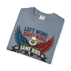 Funny Patriotic T-Shirt — “Left Wing Right Wing Same Bird Still Pooping On My Car”