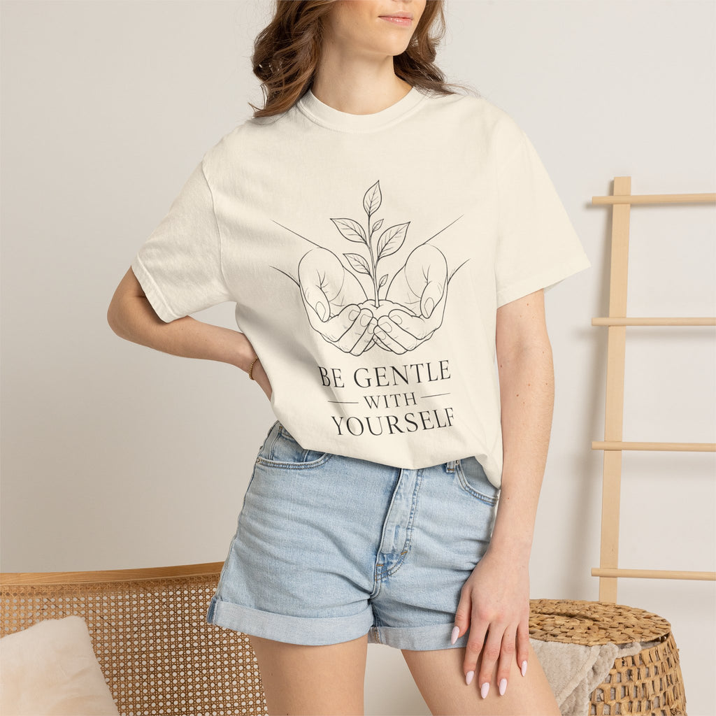 Be Gentle With Yourself T-Shirt – Self-Care Graphic Tee