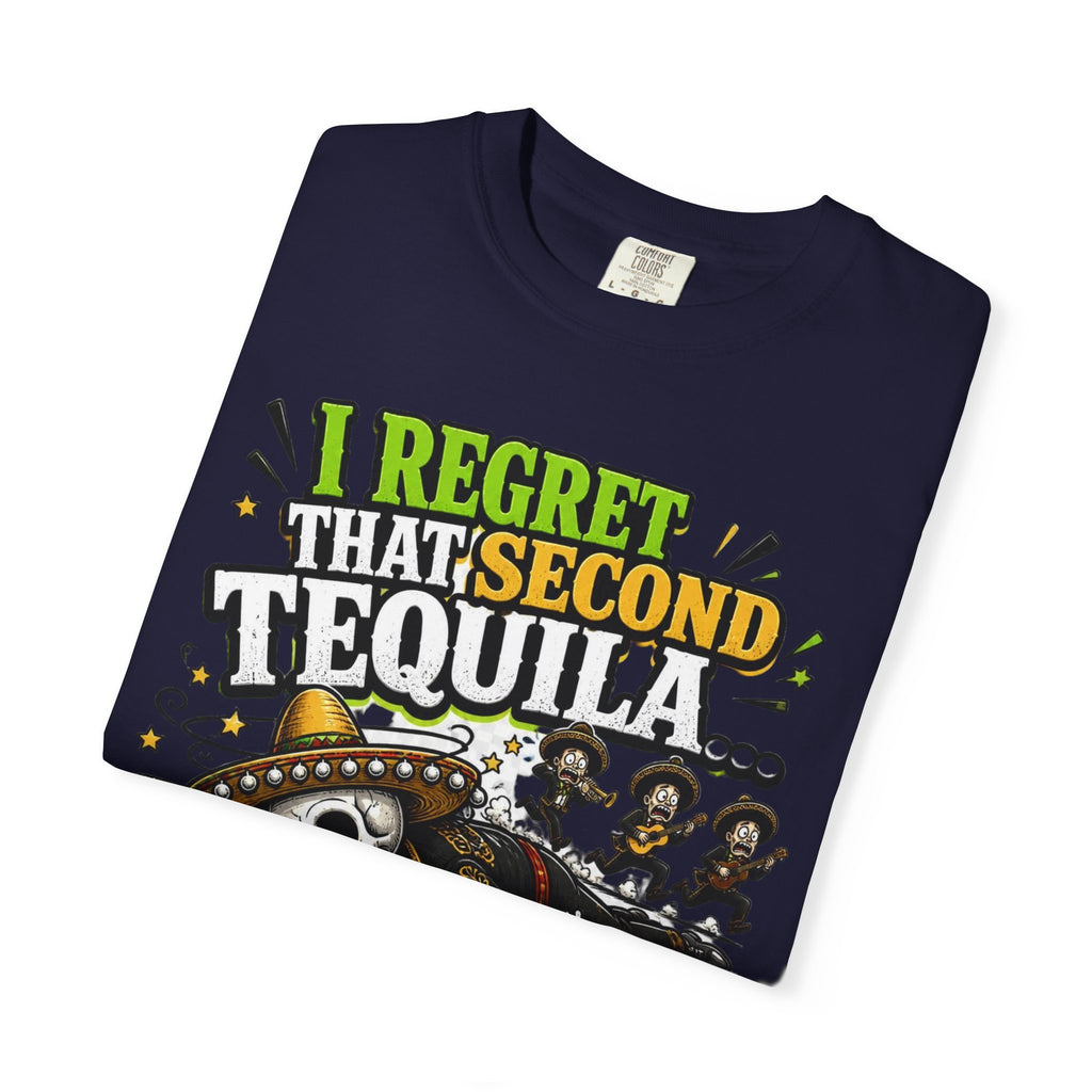 Tequila Skull T-Shirt – "I Regret That Second Tequila... And Also The First One" Funny Party Tee