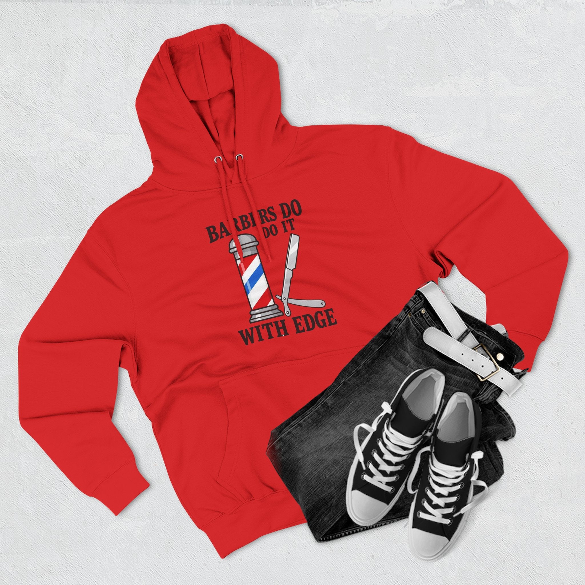 Barber Hoodie — "Barbers Do It With Edge" Hooded Sweatshirt