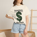 Accountants Do It By The Numbers T-Shirt — Funny Tax Season Accountant Gift