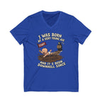 V-Neck Tee — "I Was Born at a Very Young Age and It's Been Downhill Since" Funny Adulting Shirt