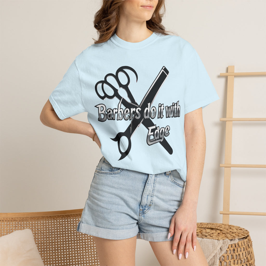 Barbers Do It With Edge T-Shirt — Barber Scissors & Razor Graphic Tee
