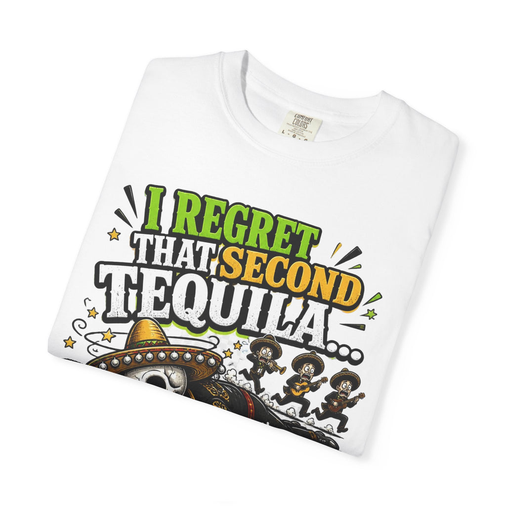 Tequila Skull T-Shirt – "I Regret That Second Tequila... And Also The First One" Funny Party Tee