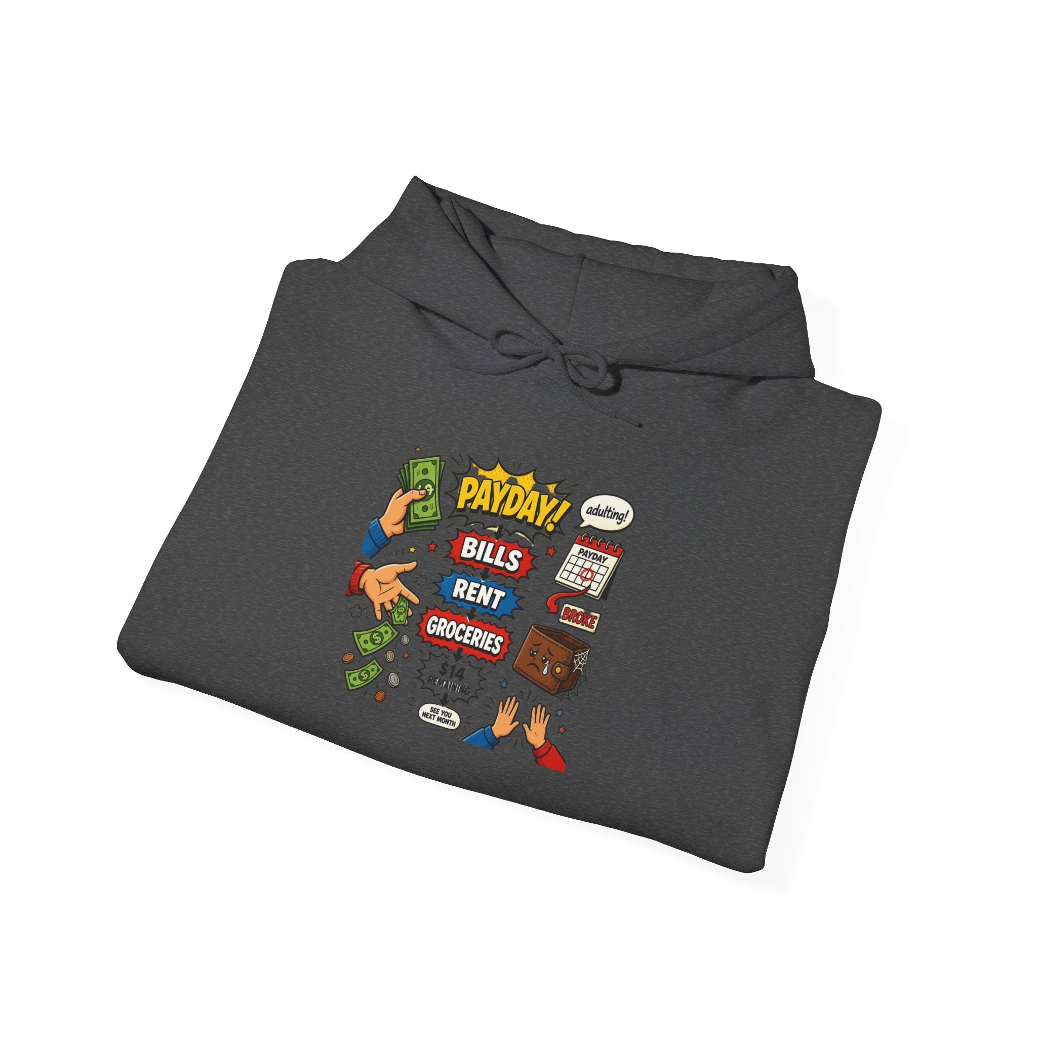 Payday Bills Rent Coffee Hoodie — Funny Budgeting Graphic Sweatshirt