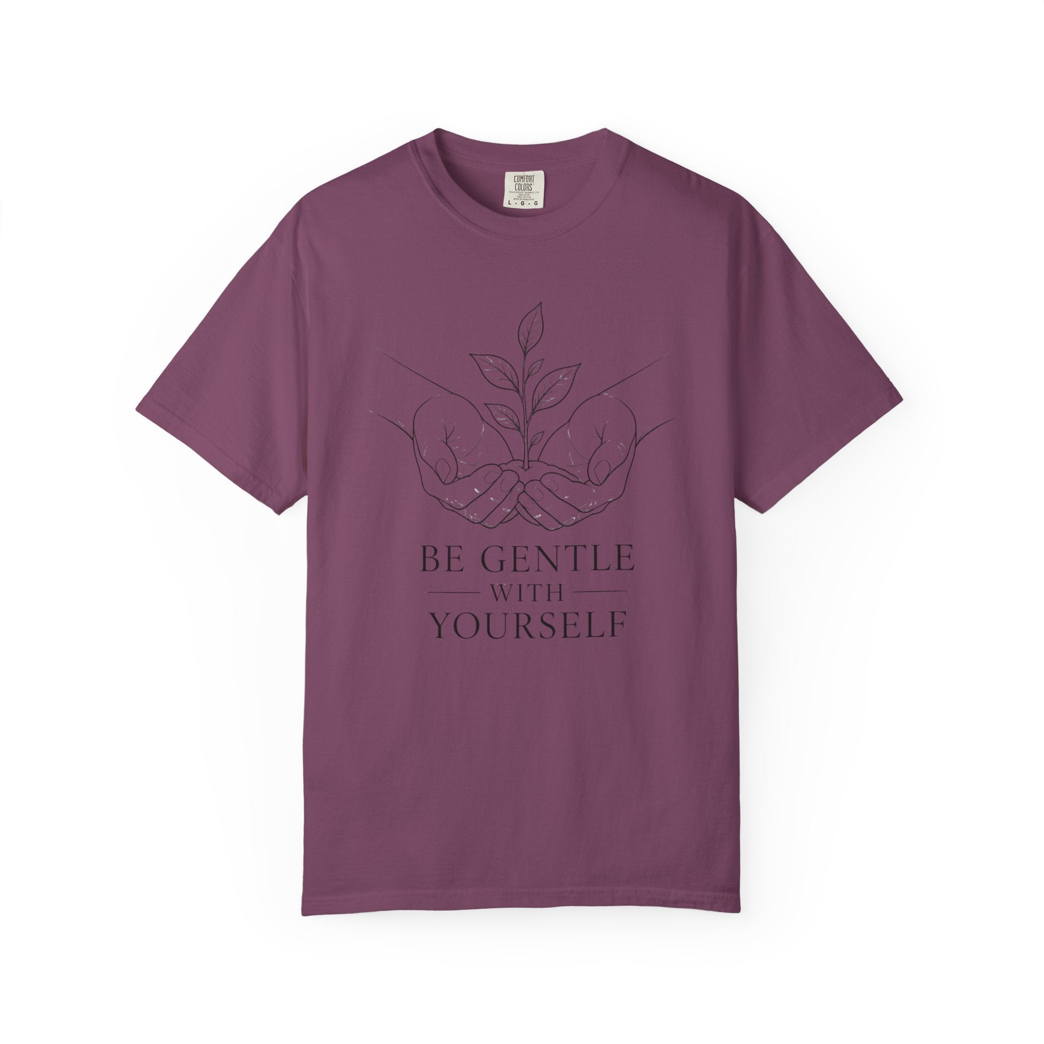 Be Gentle With Yourself T-Shirt – Self-Care Graphic Tee