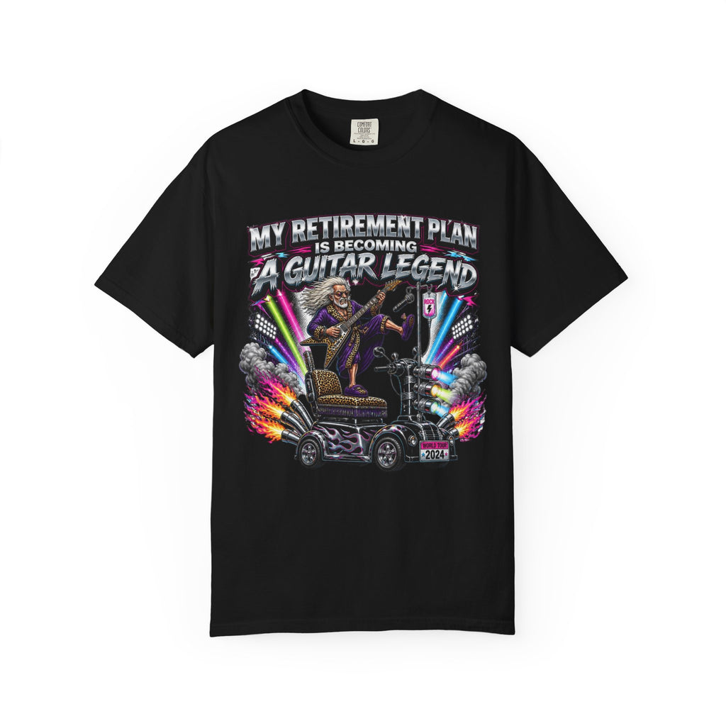 Retirement Plan: Becoming a Guitar Legend T-Shirt