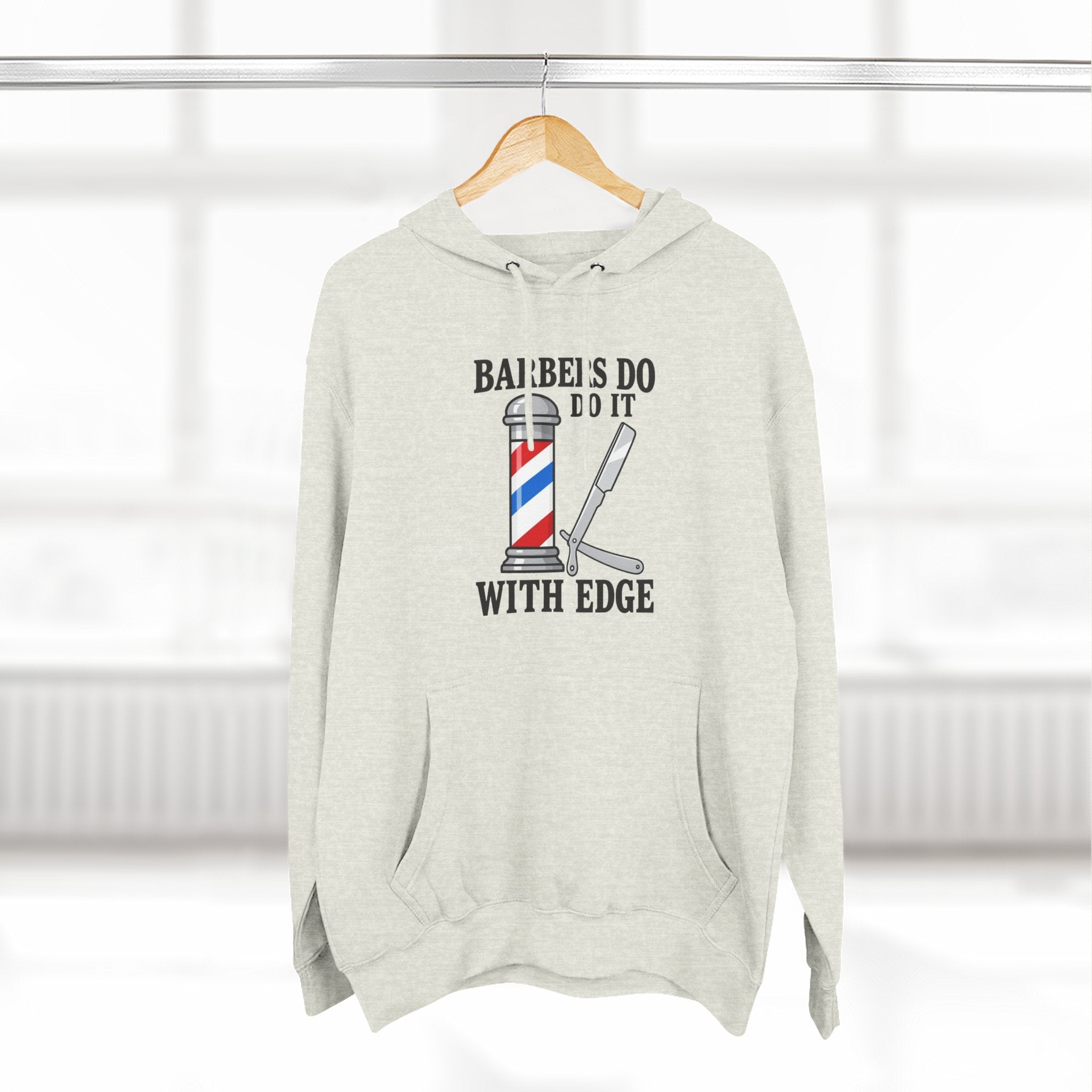 Barber Hoodie — "Barbers Do It With Edge" Hooded Sweatshirt