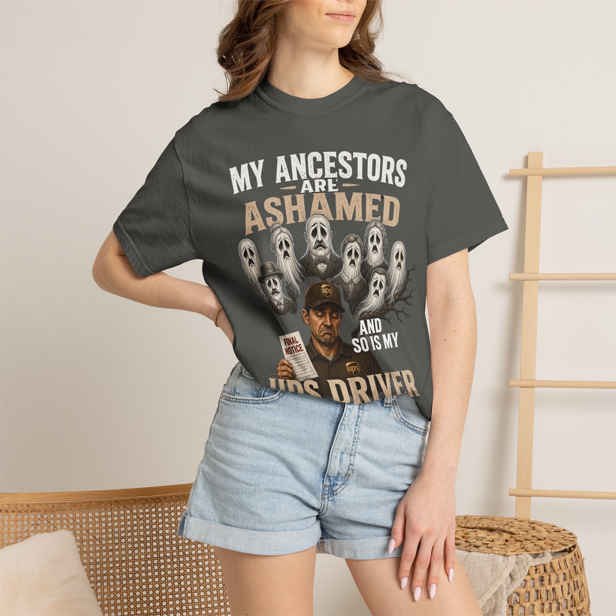 UPS Driver Ghosts Graphic T-Shirt — "My Ancestors Are Ashamed" Statement Tee