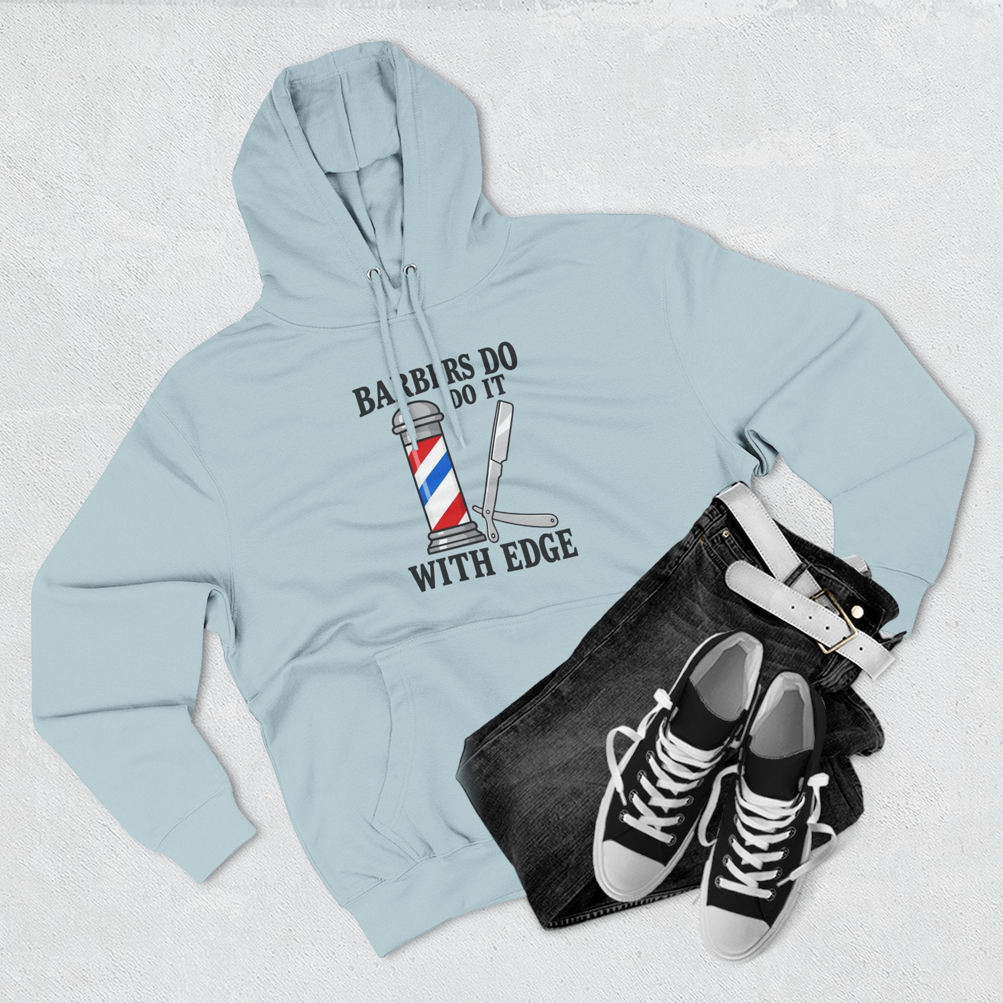 Barber Hoodie — "Barbers Do It With Edge" Hooded Sweatshirt
