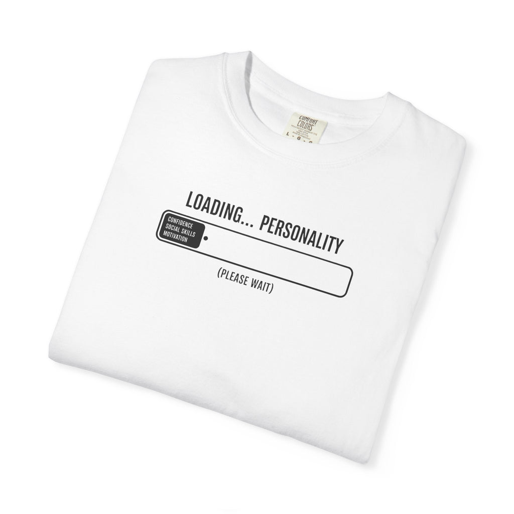 Loading Personality T-Shirt — Funny Progress Bar Graphic Tee